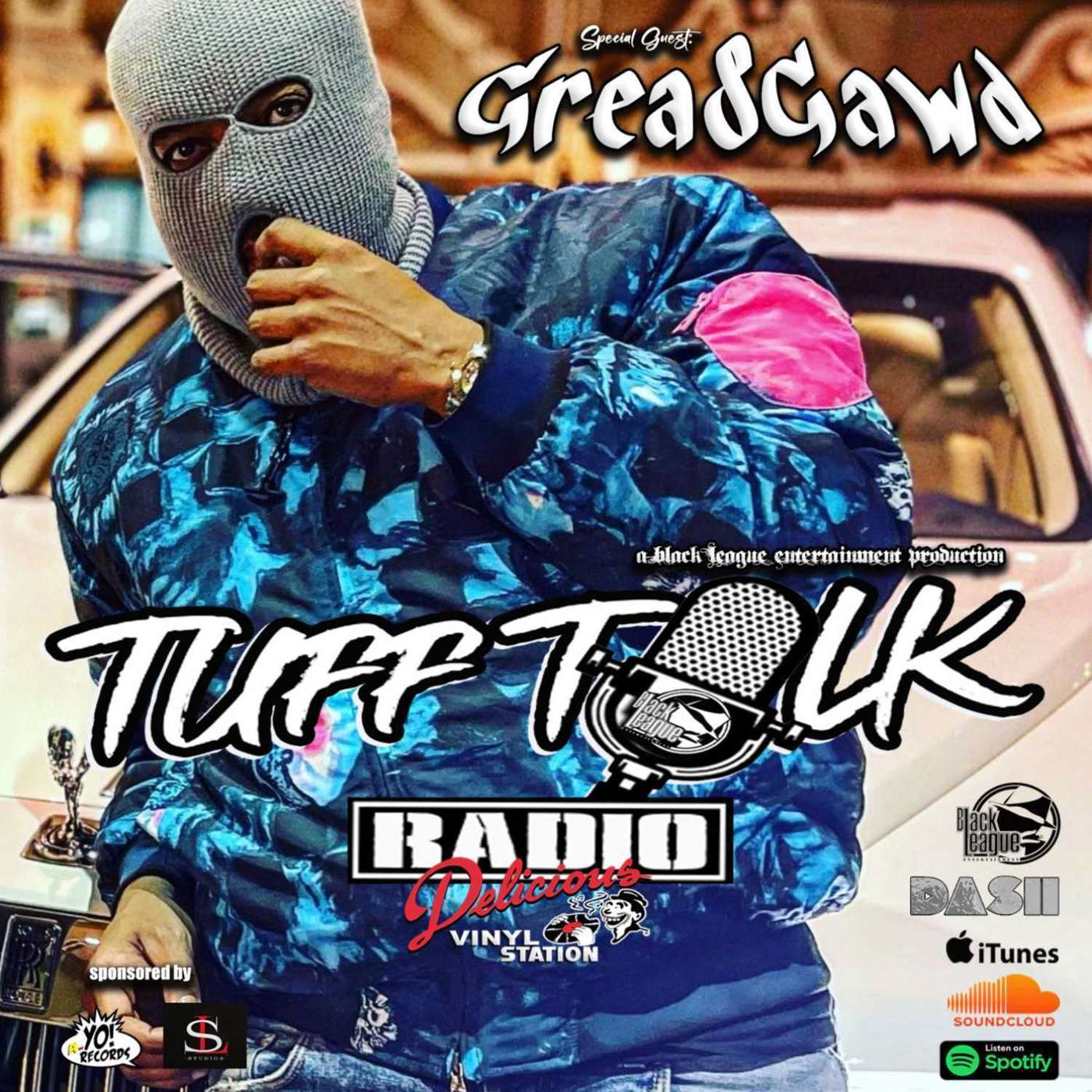 Tuff Talk Radio Special Guest Grea8Gawd episode artwork