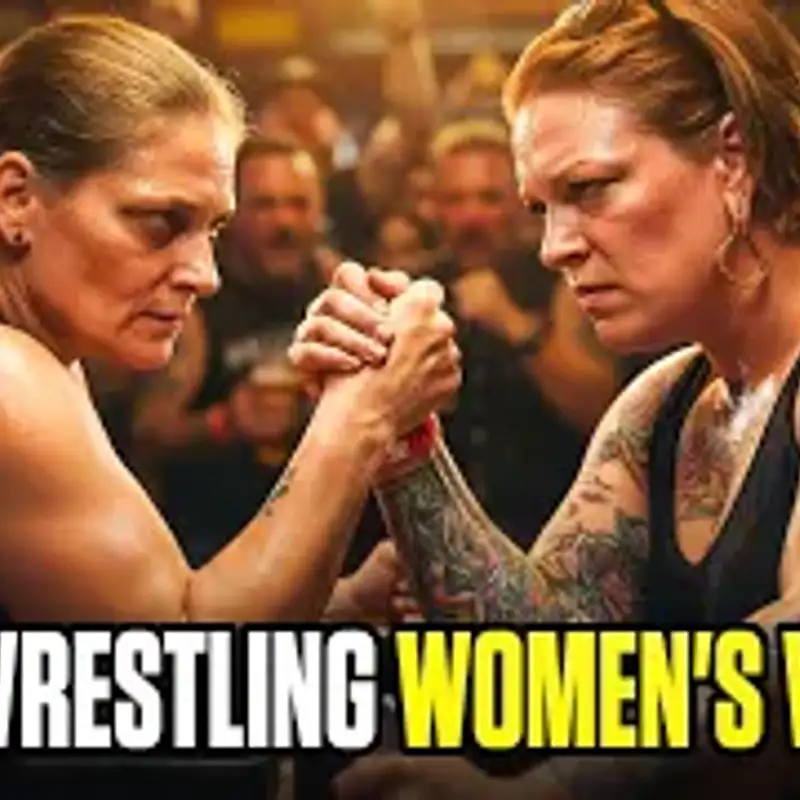 Inside the Wild World of Women’s Arm Wrestling/Episode 13 Part 1/Trailer