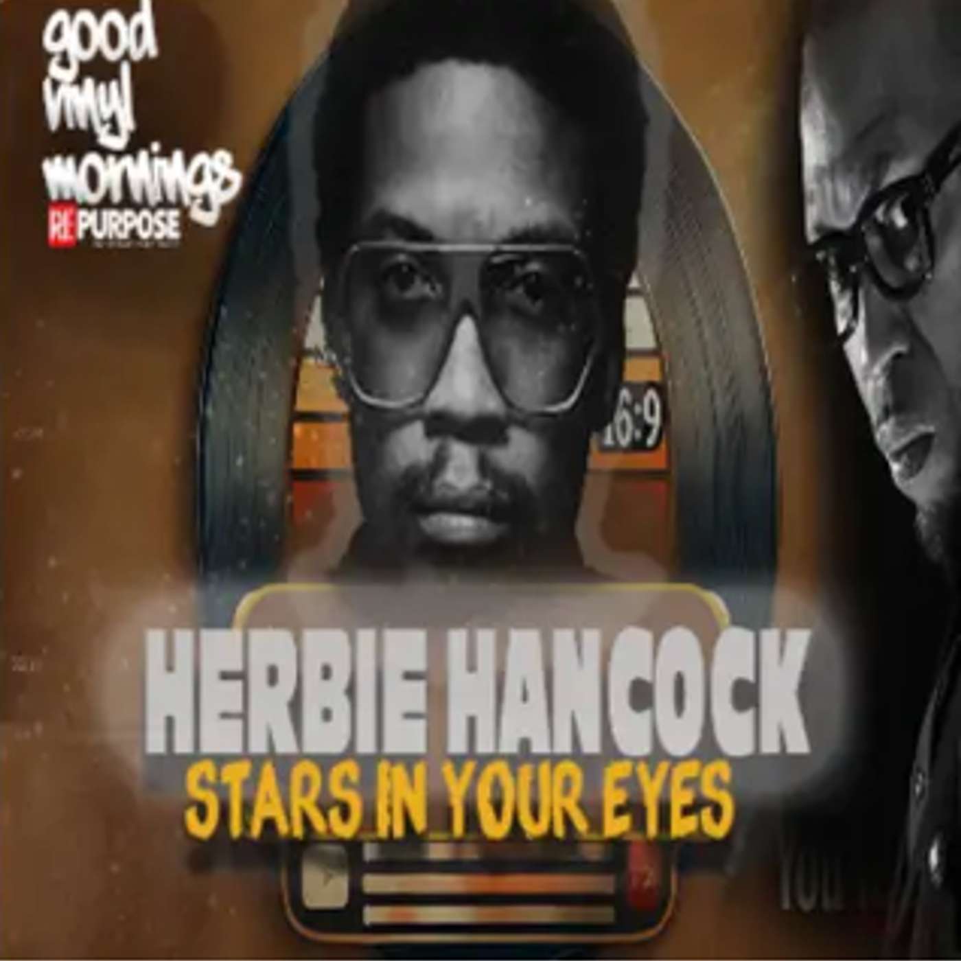 GVM Classic: Keep Your Dreams to Yourself | Inspired by “Stars in Your Eyes” – Herbie Hancock GVM Classic: Keep Your Dreams to Yourself | Inspired by “Stars in Your Eyes” – Herbie Hancock