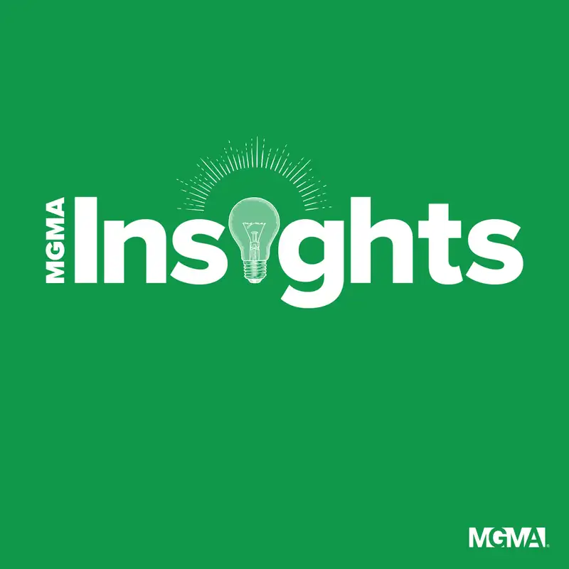 MGMA Insights: A Strategic Approach to Building High-Performing Teams