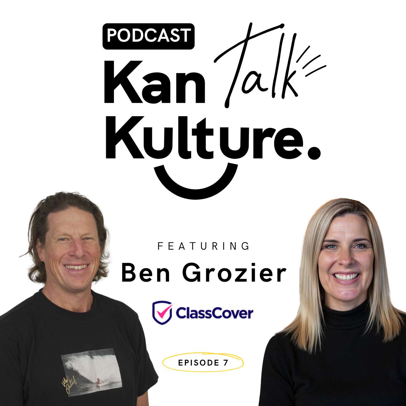 EP07: Ben Grozier - Founder, ClassCover