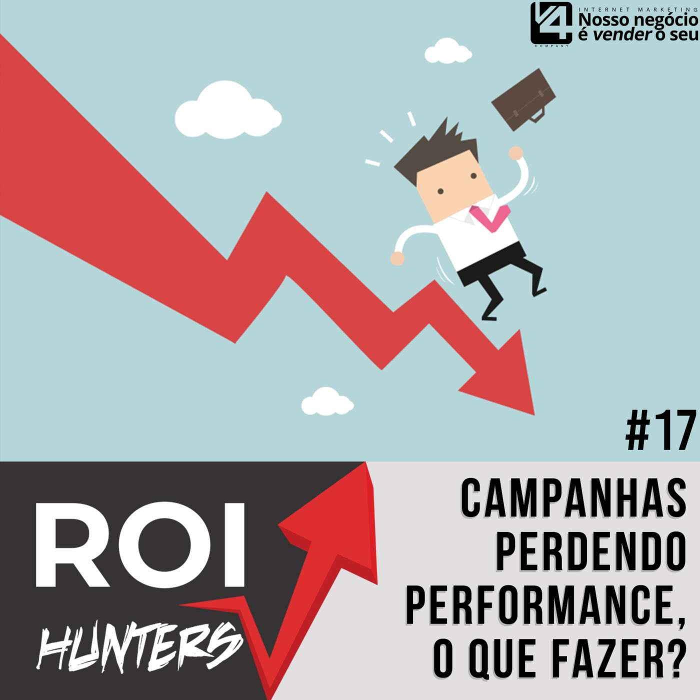Otimização de campanhas: Temos a melhor maneira?! | ROI Hunters #17 episode artwork