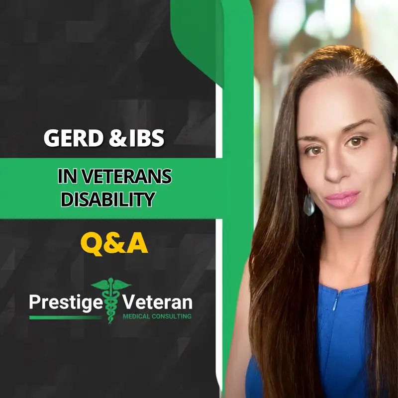 Gerd and IBS in Veterans Disability Q&A