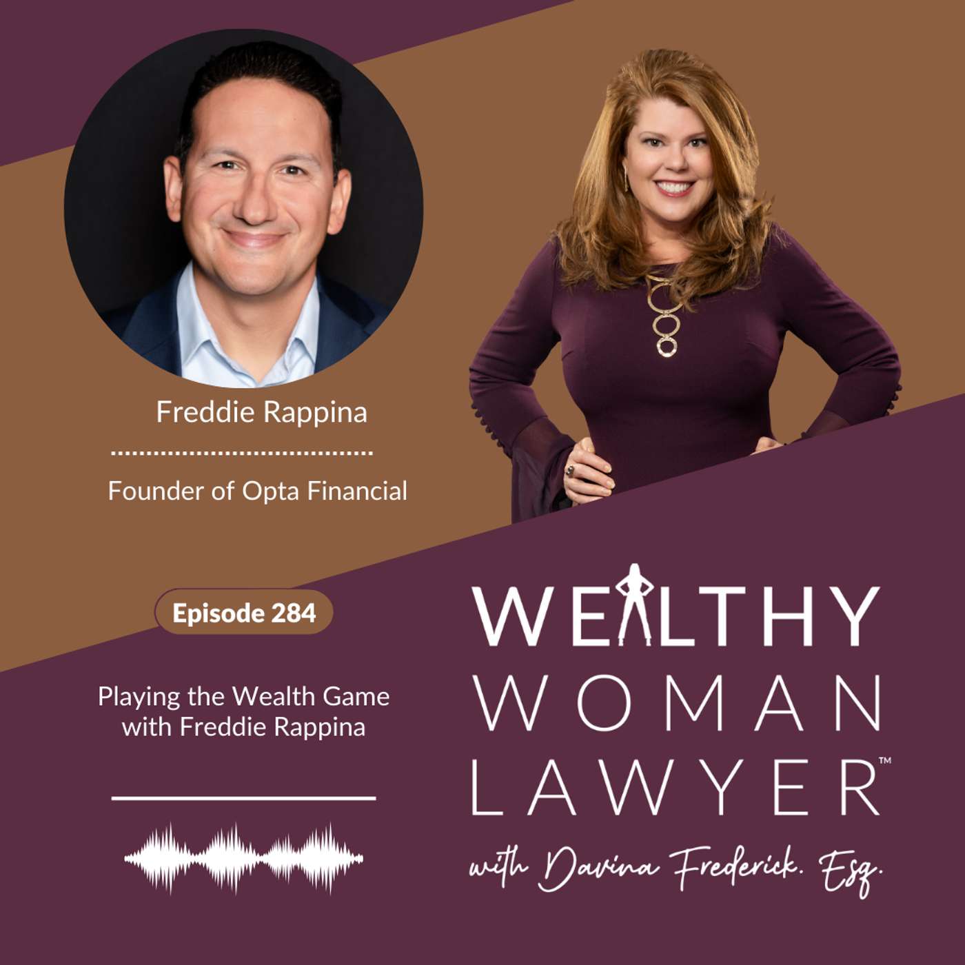 Episode 284 Playing the Wealth Game with Freddie Rappina episode artwork