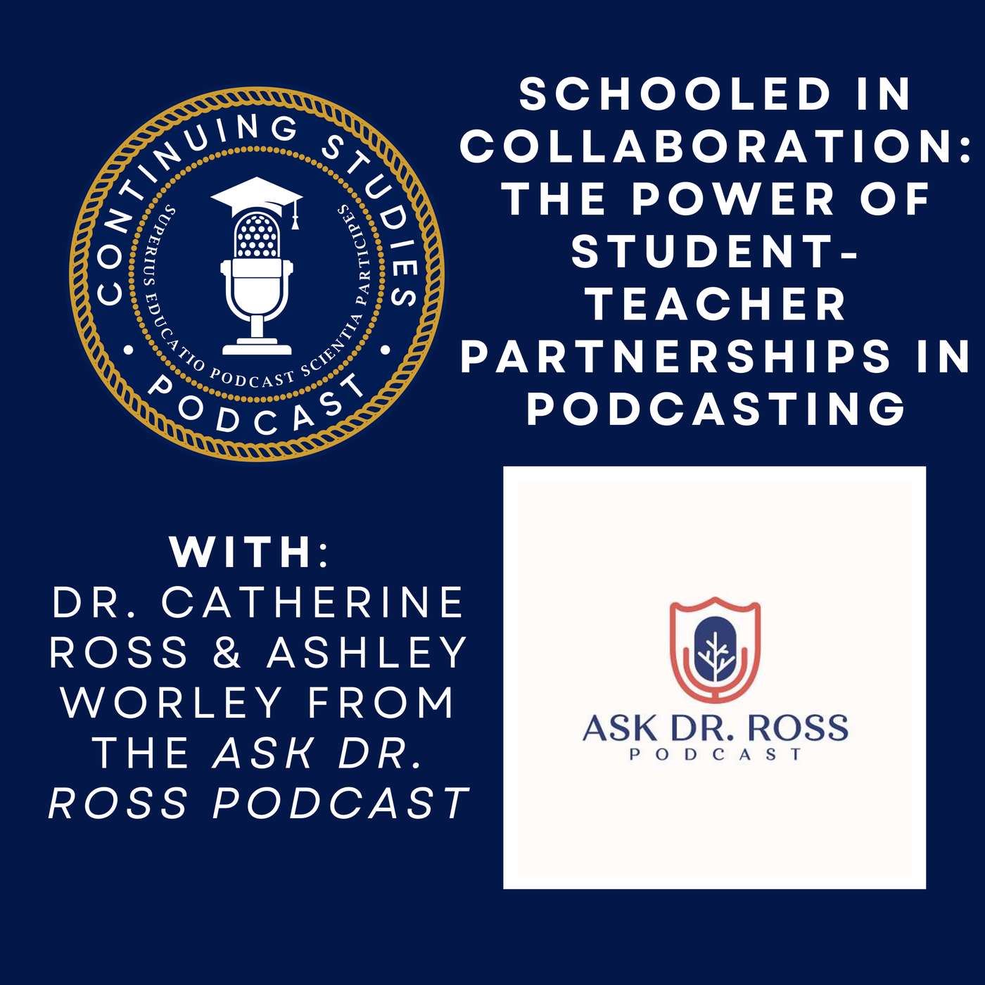 Schooled in Collaboration: The Power of Student-Teacher Partnerships in Podcasting Schooled in Collaboration: The Power of Student-Teacher Partnerships in Podcasting