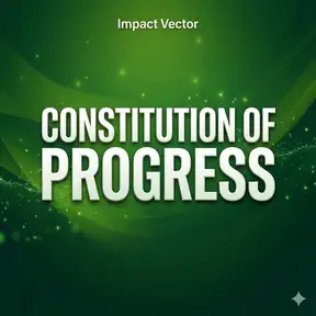 Impact Vector: Constitution of Progress
