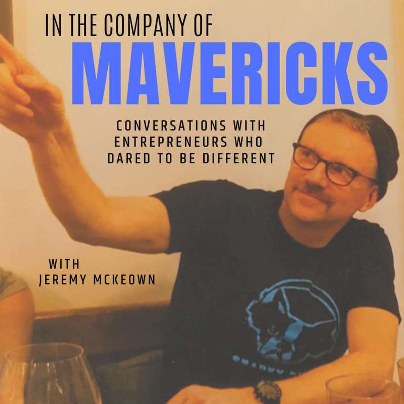 In the Company of Mavericks: Javier Milei, The Maverick President – with Robert Marstrand episode artwork