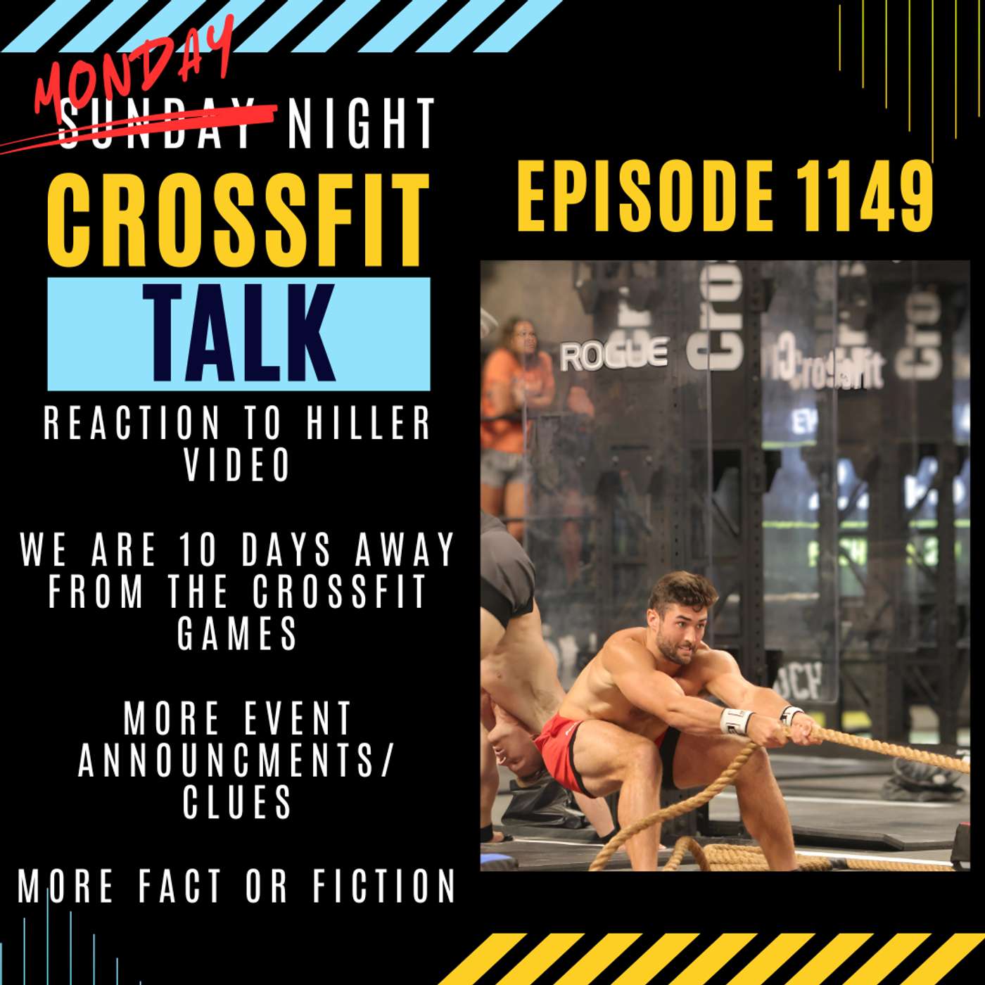 Reaction to Hiller Video  We are 10 days away from the CrossFit Games  More Event Announcments/ Clues  More Fact or Fiction episode artwork