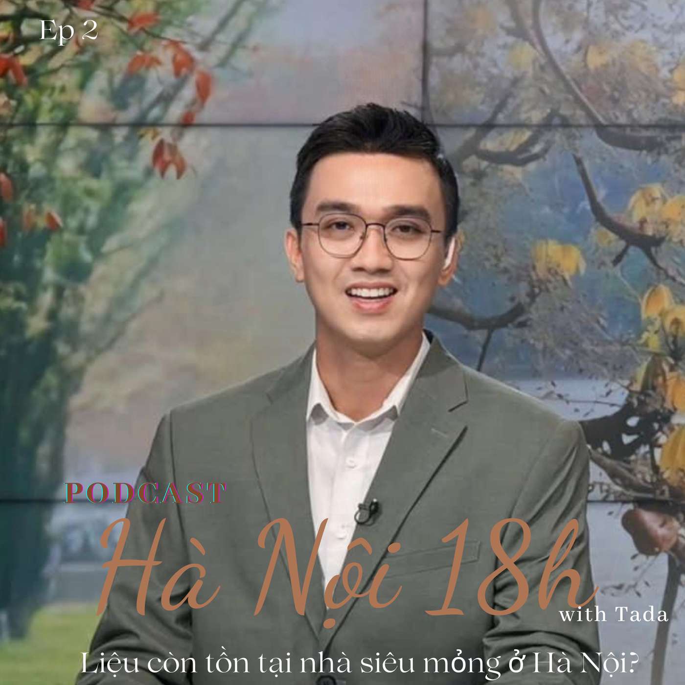 Liệu còn tồn tại nhà siêu mỏng ở Hà Nội? episode artwork