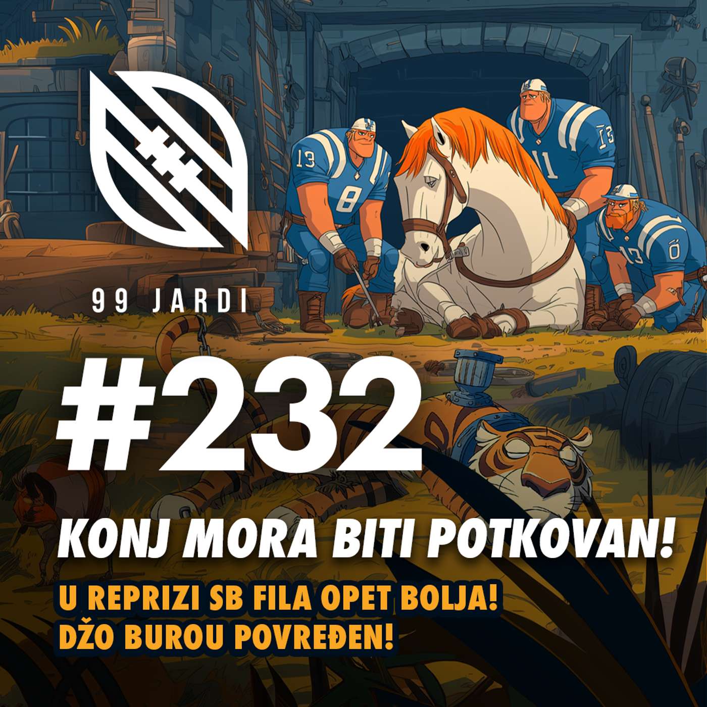 #232 | KONJ MORA BITI POTKOVAN! FILA BOLJA U REPRIZI FINALA SB-A, DŽO BUROU POVREĐEN! #232 | KONJ MORA BITI POTKOVAN! FILA BOLJA U REPRIZI FINALA SB-A, DŽO BUROU POVREĐEN!