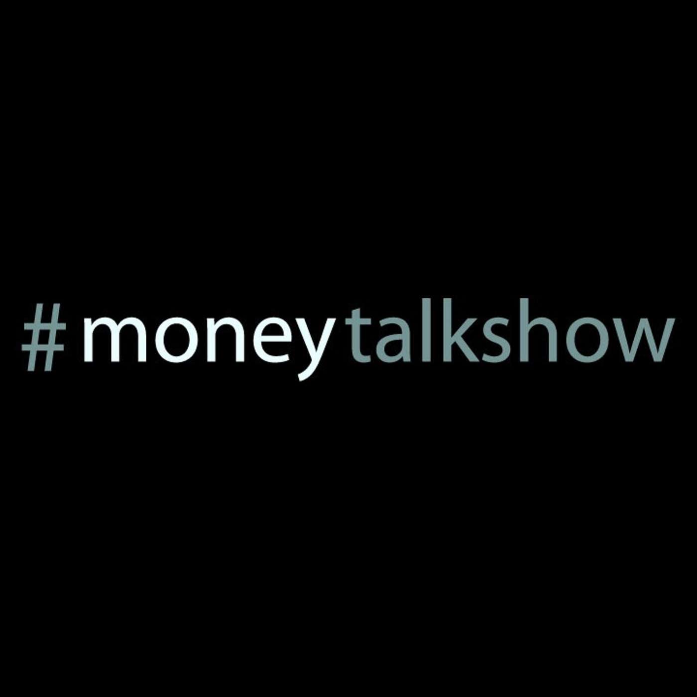 #moneytalkshow ep.24 episode artwork