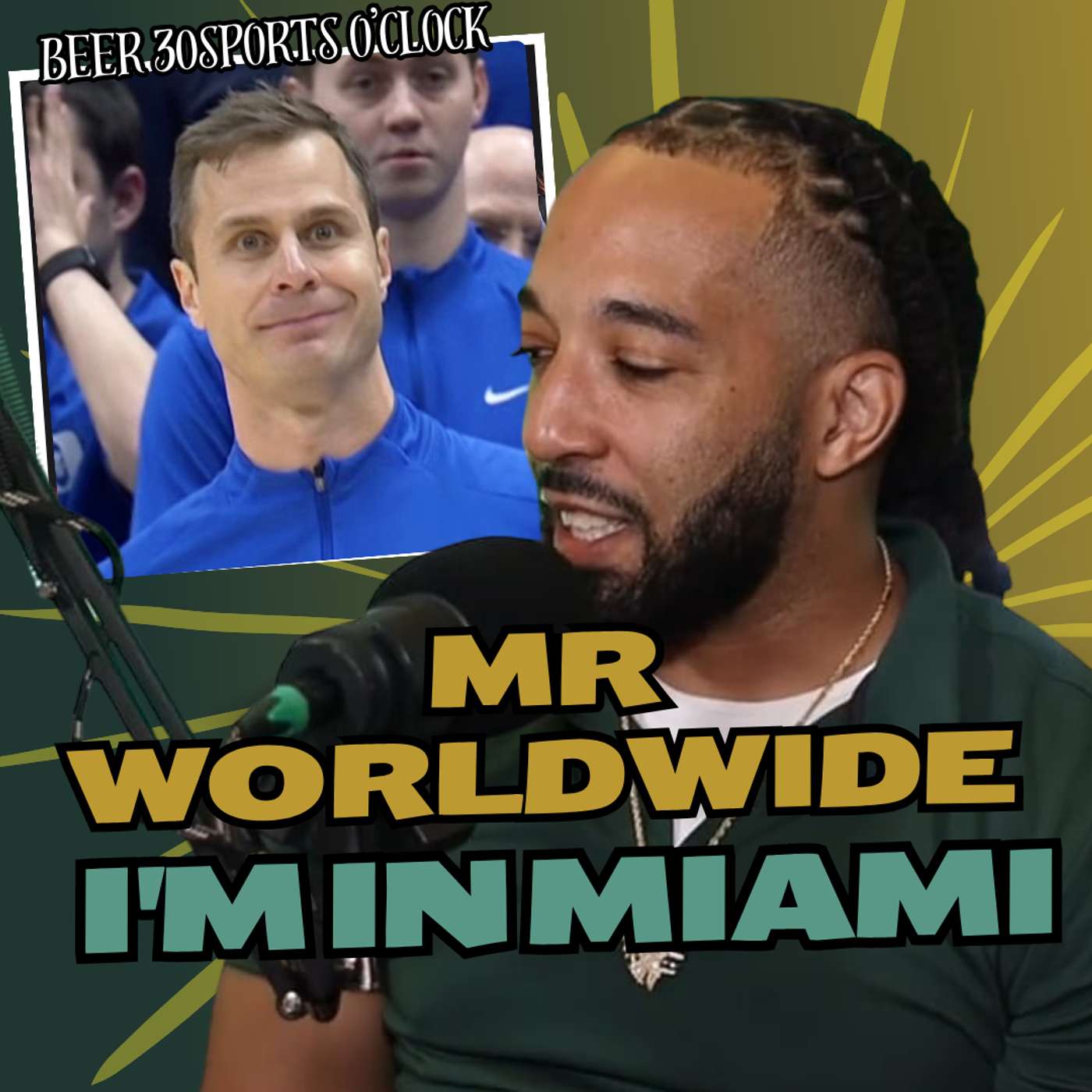 Mr Worldwide I'm in Miami | Beer 30 Sports O'clock episode artwork