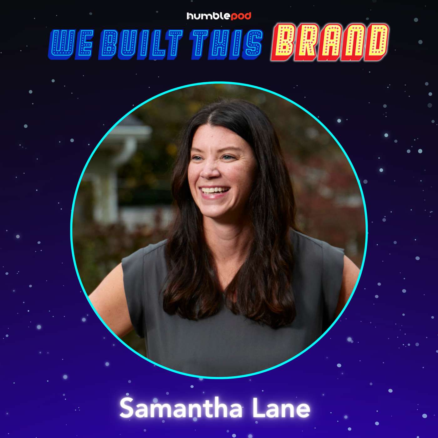 Building a Better Life, One Day at a Time with Samantha Lane