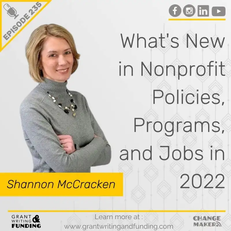 Ep.235: What's New in Nonprofit Policies, Programs, and Jobs in 2022