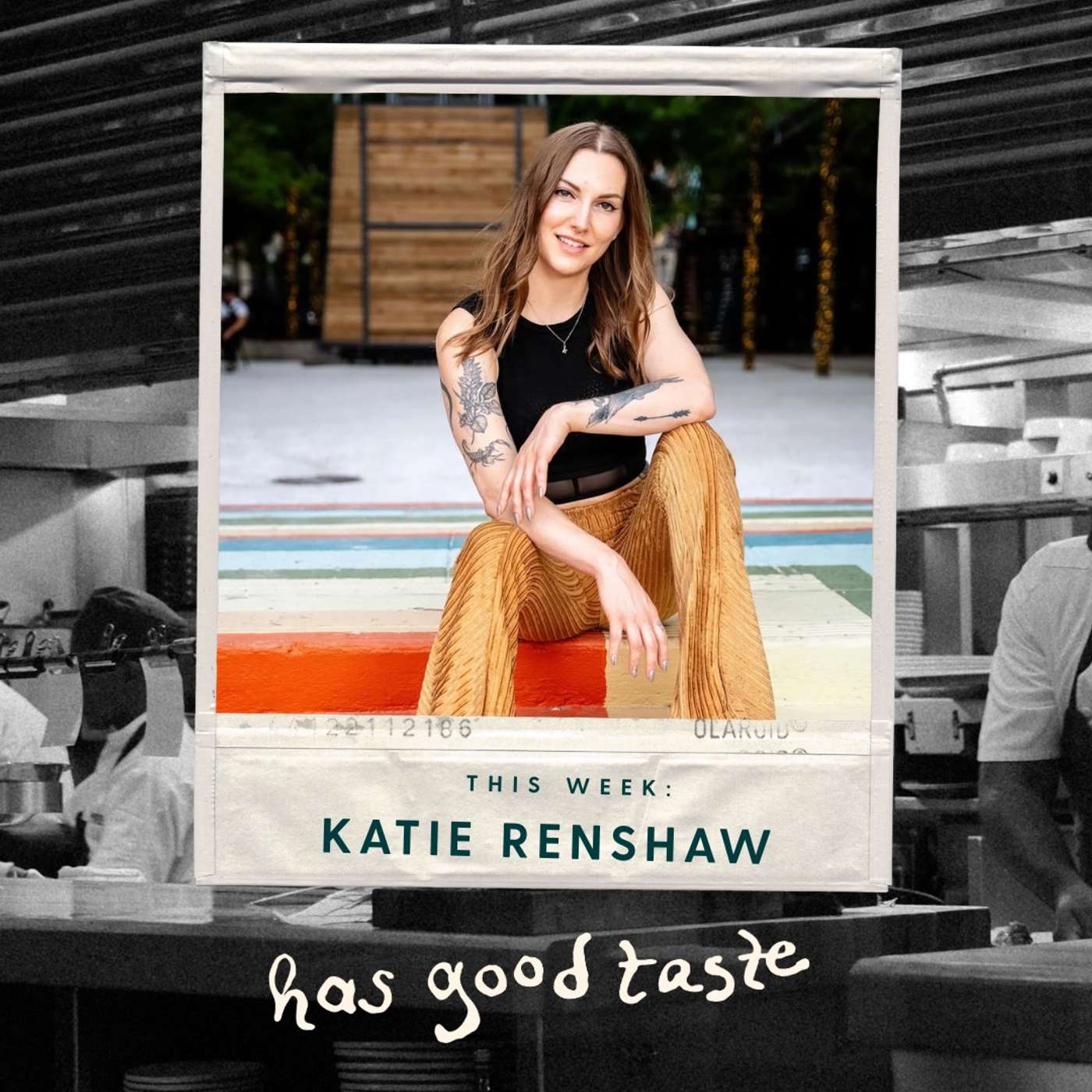 Katie Renshaw Has Good Taste episode artwork