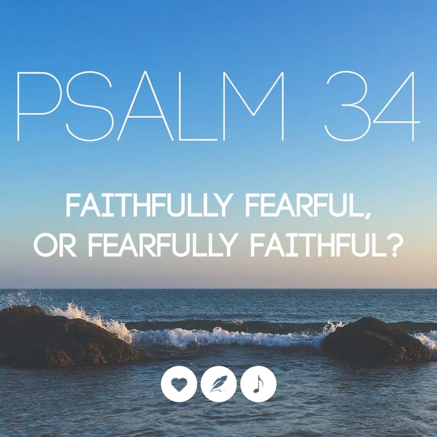 Faithfully Fearful or Fearfully Faithful? | Christopher Alton