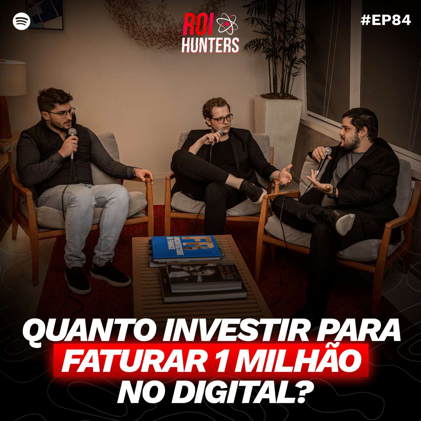Quanto investir para FATURAR 1 MILHÃO no digital? | ROI Hunters #84 episode artwork