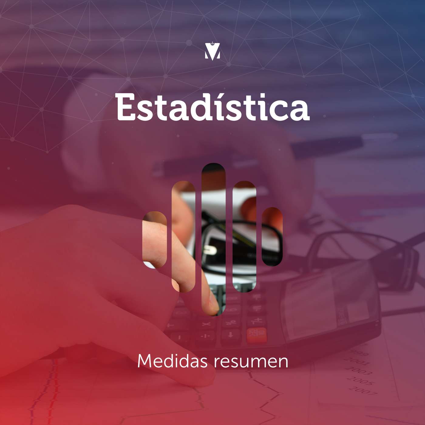 3 - ESTADÍSTICA: Medidas resumen