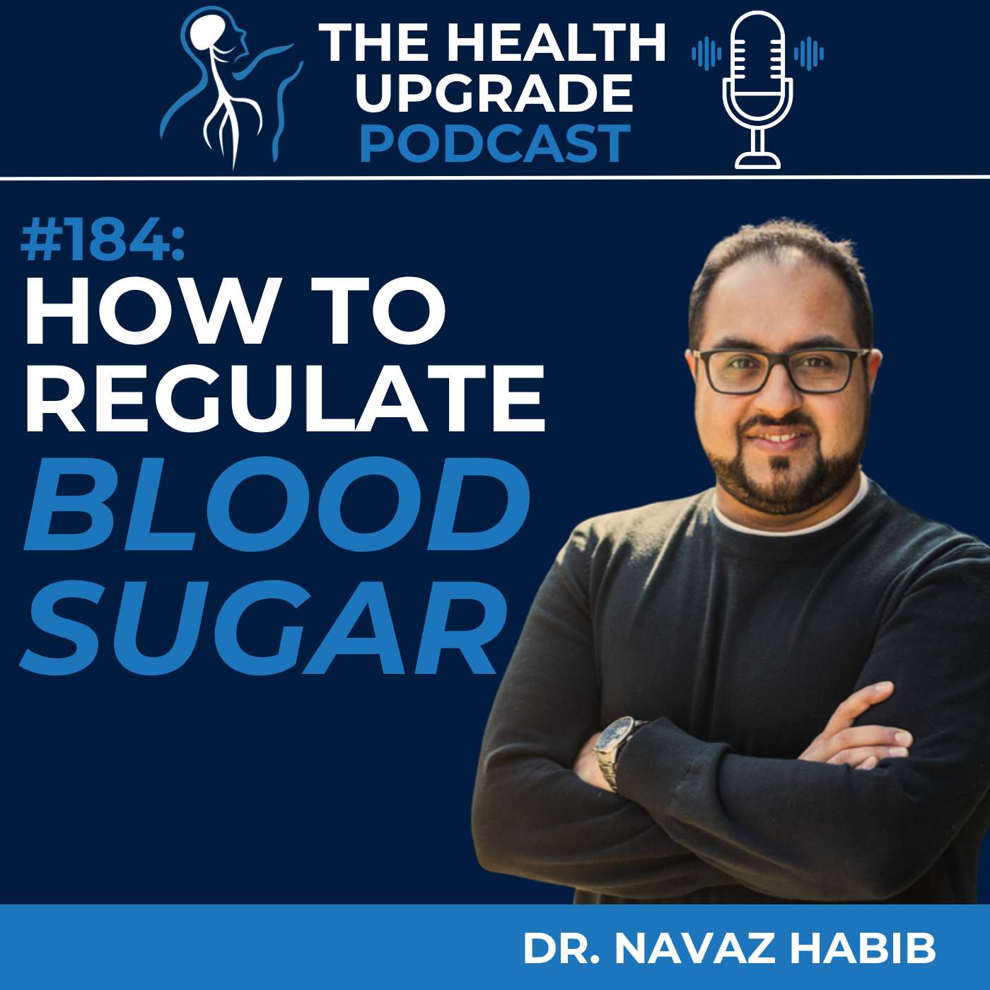 184: How to Regulate Blood Sugar
