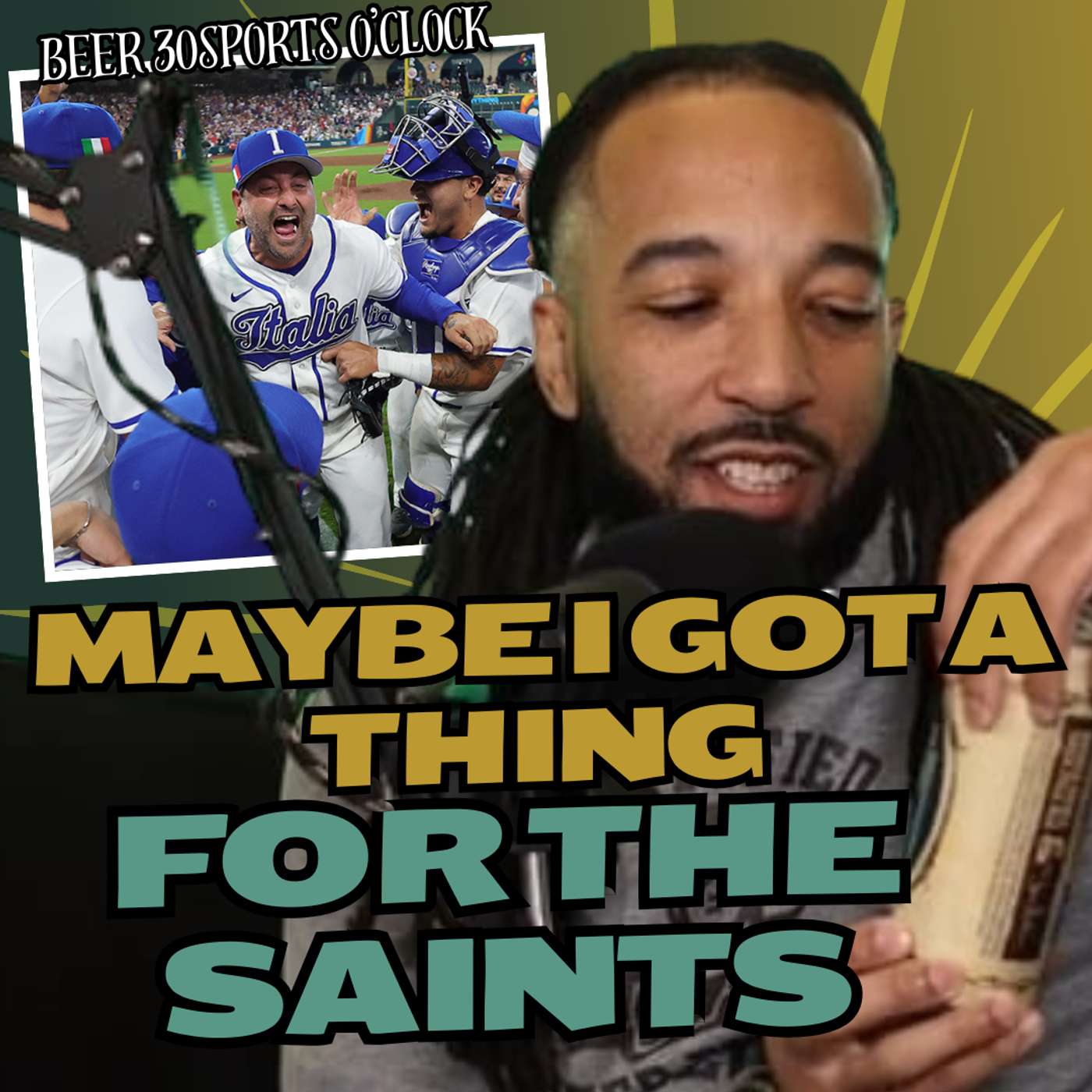 Maybe I got a thing for the Saints | Beer 30 Sports O'clock episode artwork
