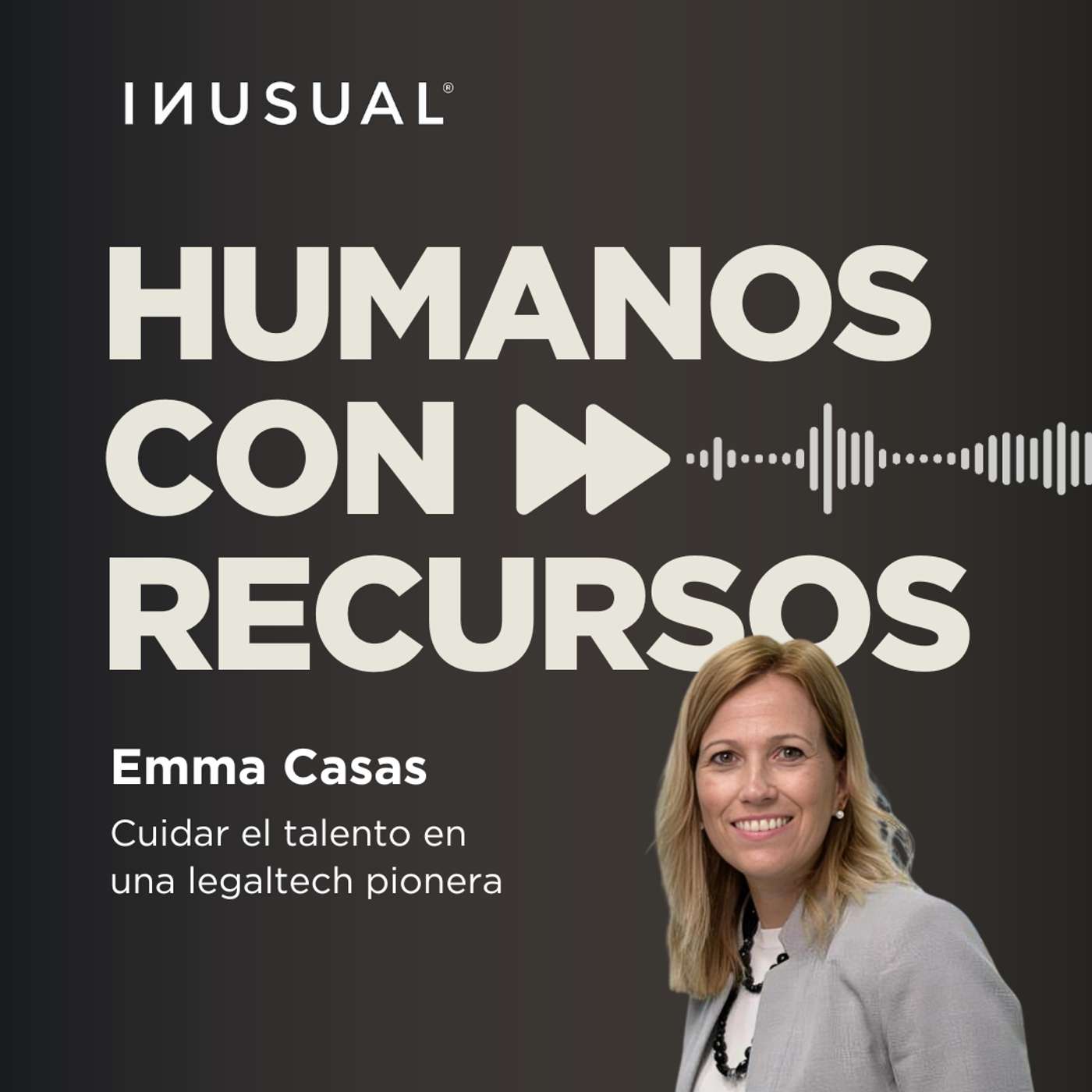 Cuidar el talento en una legaltech pionera, con Emma Casas