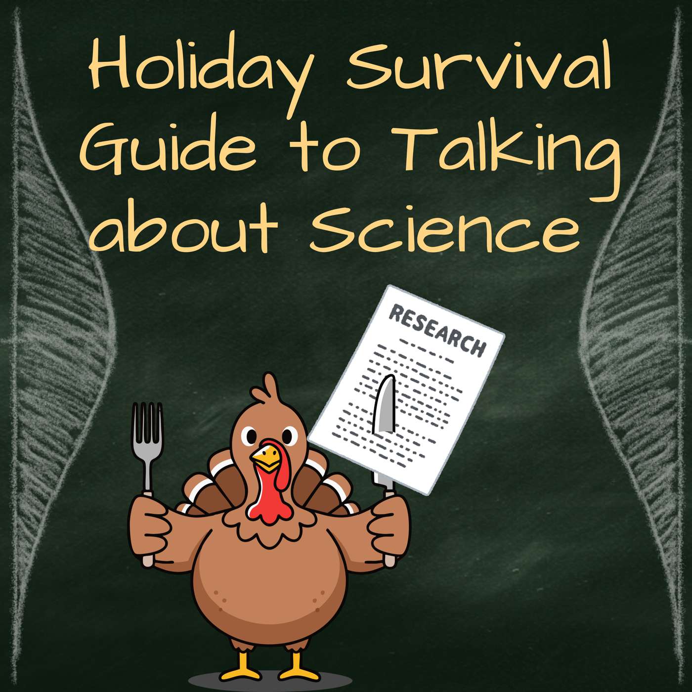 Holiday Survival Guide: How to talk about scientific studies around the dinner table Holiday Survival Guide: How to talk about scientific studies around the dinner table