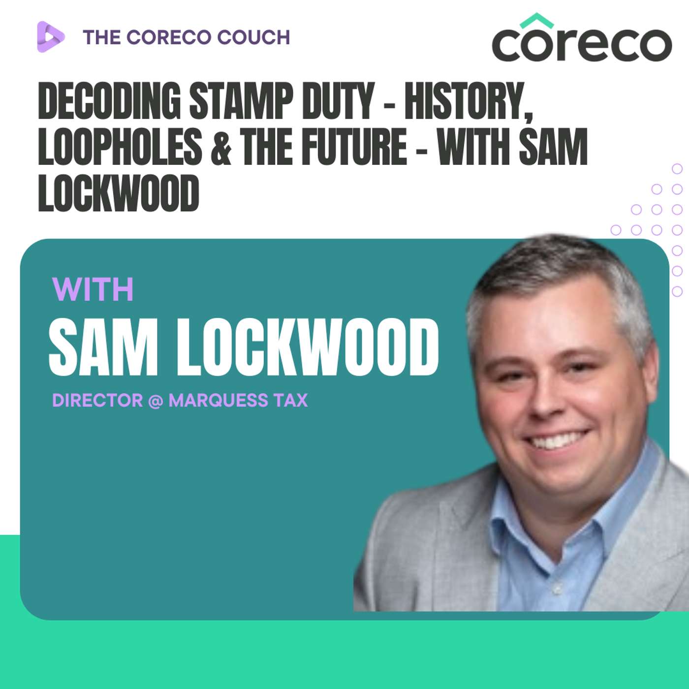 Decoding Stamp Duty – History, Loopholes & the Future With Sam Lockwood episode artwork
