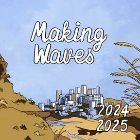 MAKING WAVES - Saison 2025/2026