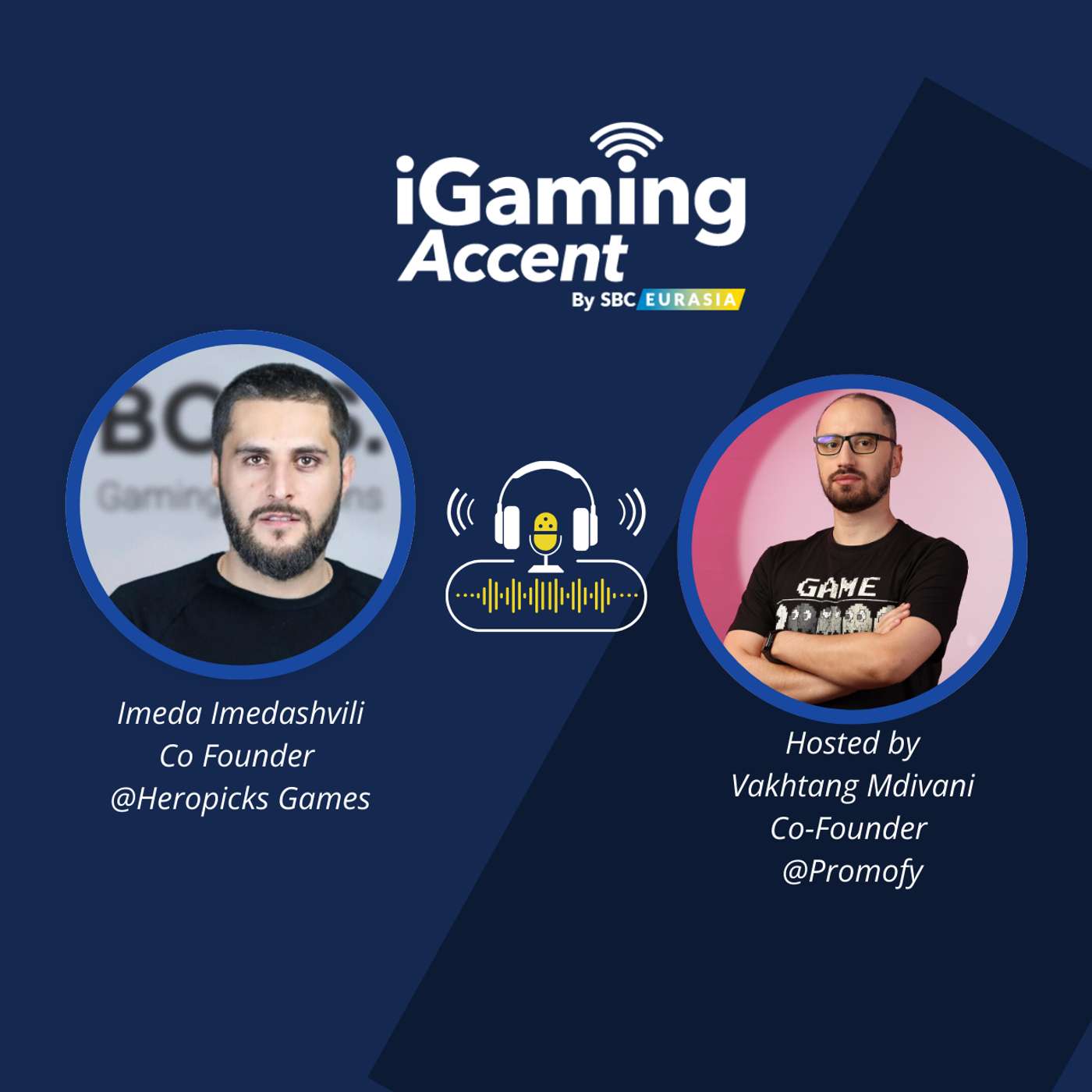 iGaming Accent with Imeda Imedashvili - Co Founder @Heropicks Games iGaming Accent with Imeda Imedashvili - Co Founder @Heropicks Games