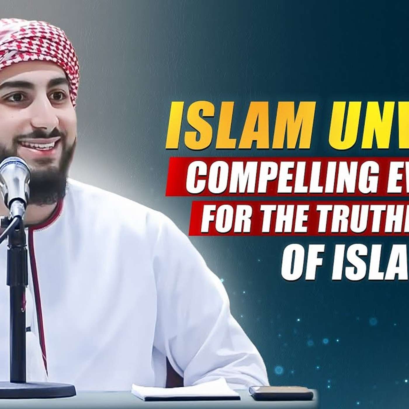 Islam Unveiled: Compelling Evidence For The Truthfulness Of Islam | Chicago - USA | Muhammed Ali episode artwork