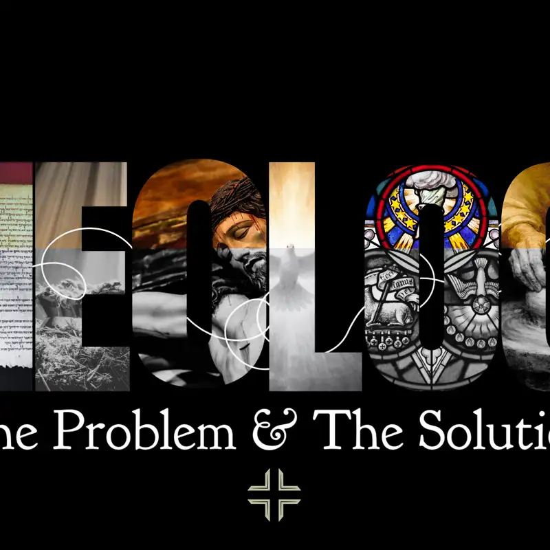 Theology - The Problem and the Solution