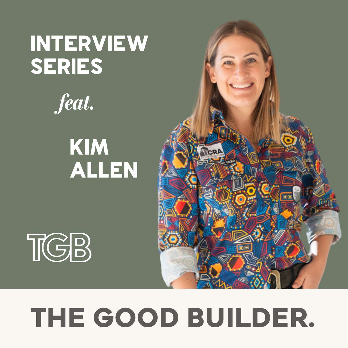 The Good Builder Podcast
