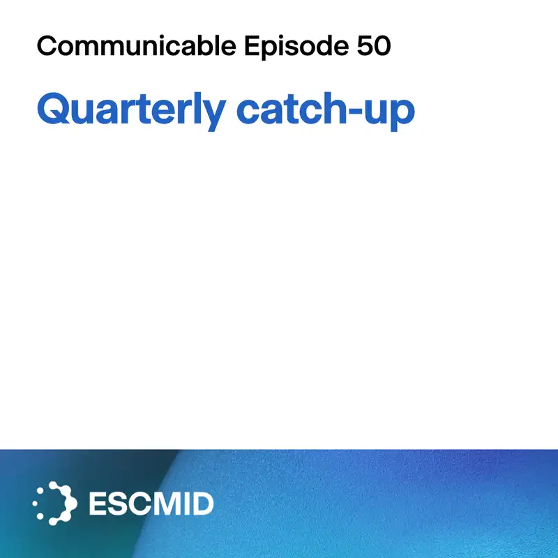 Communicable E50: Quarterly catch-up (April 2026 edition)