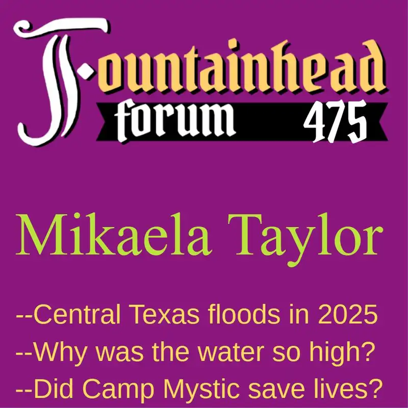 FF-475: Mikaela Taylor on the 2025 Central Texas flooding