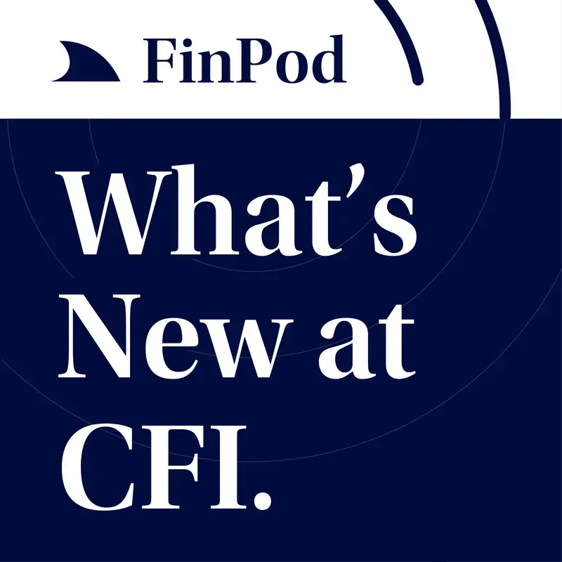 What's New at CFI | Financial Modeling Guidelines