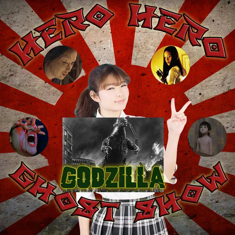 Hero Hero Ghost Show! – Godzilla