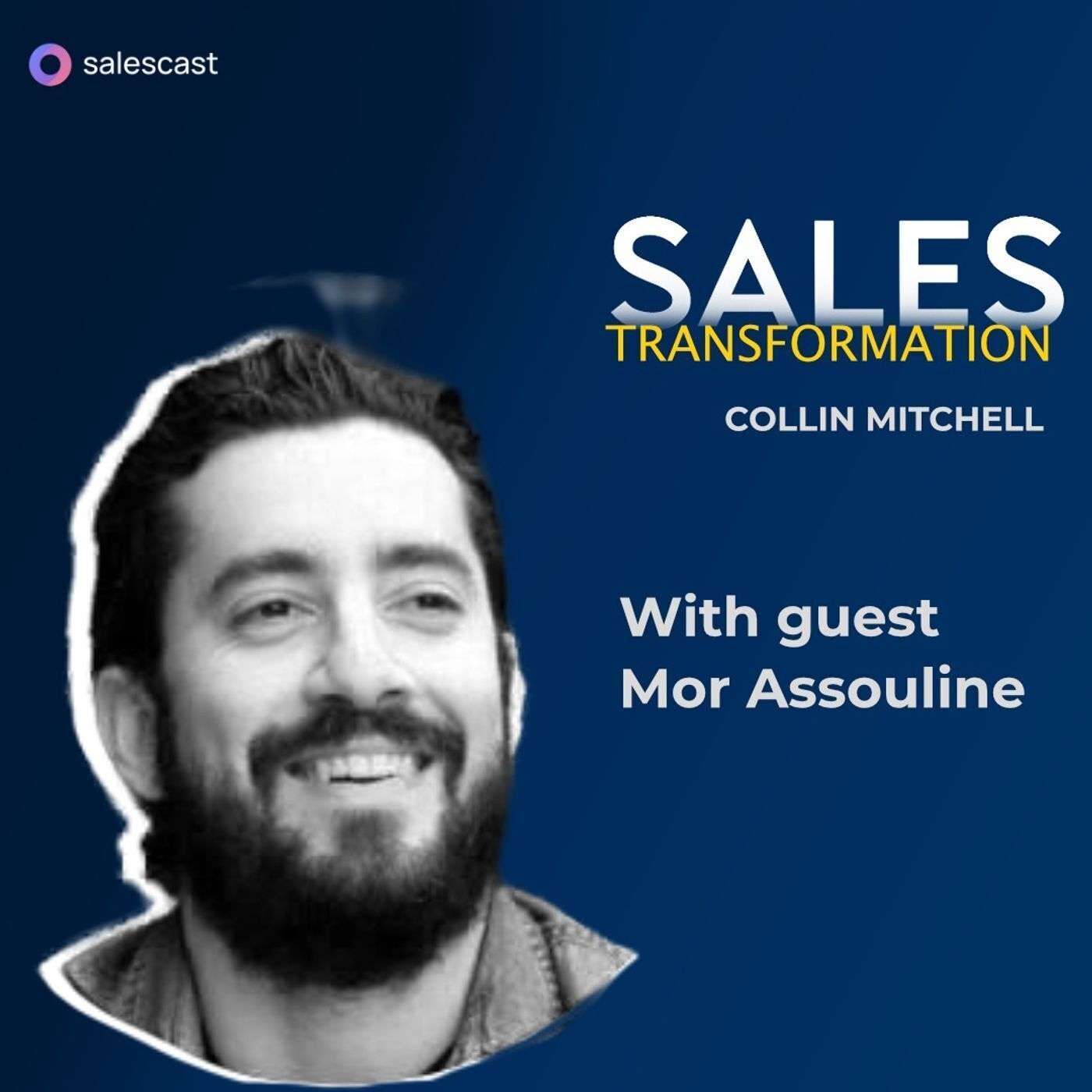 #201 S2 Episode 70 - Quitting Sales on Day One to Teaching Reps how to have Mic Drop Demos with Mor Assouline