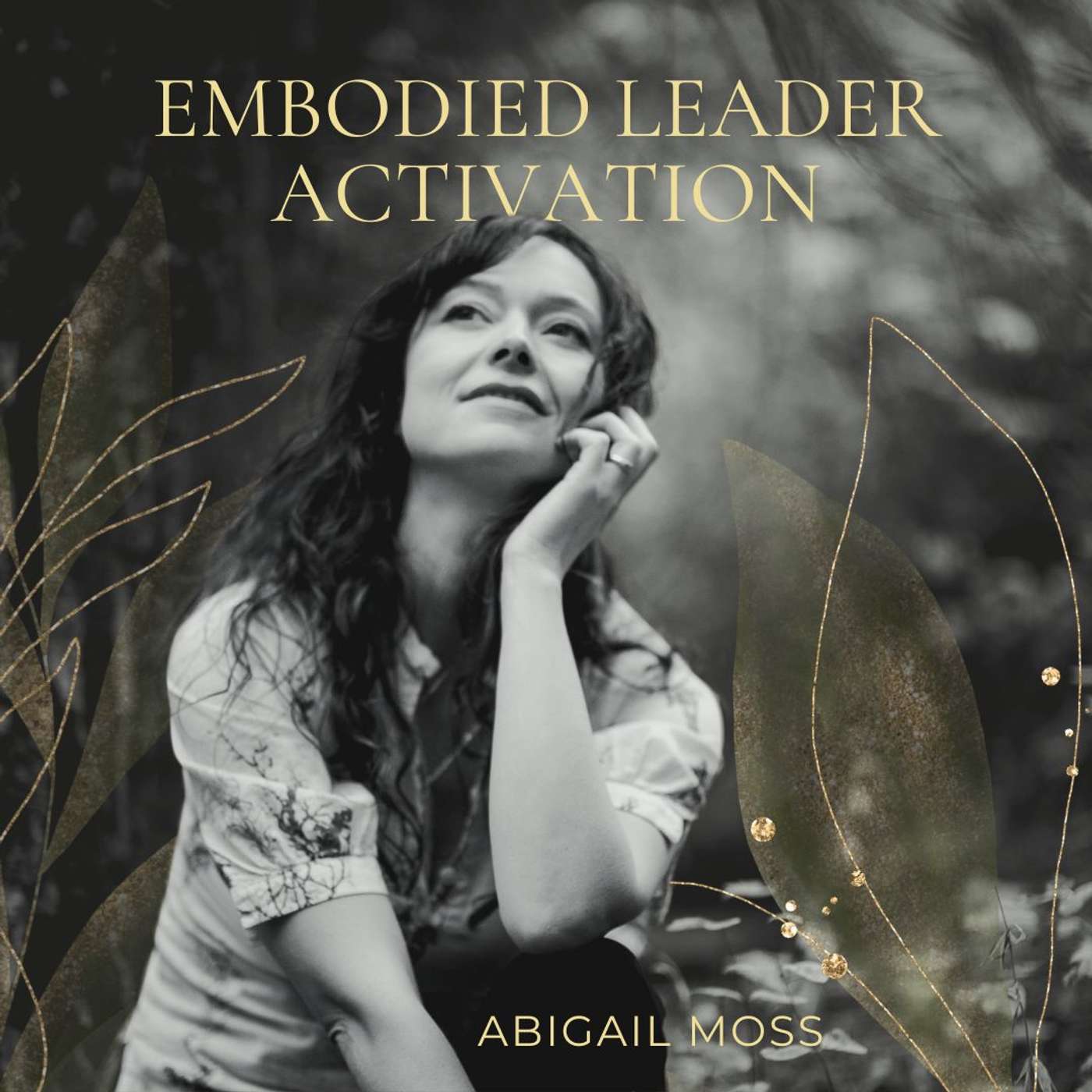 Embodied Leader Activation episode artwork