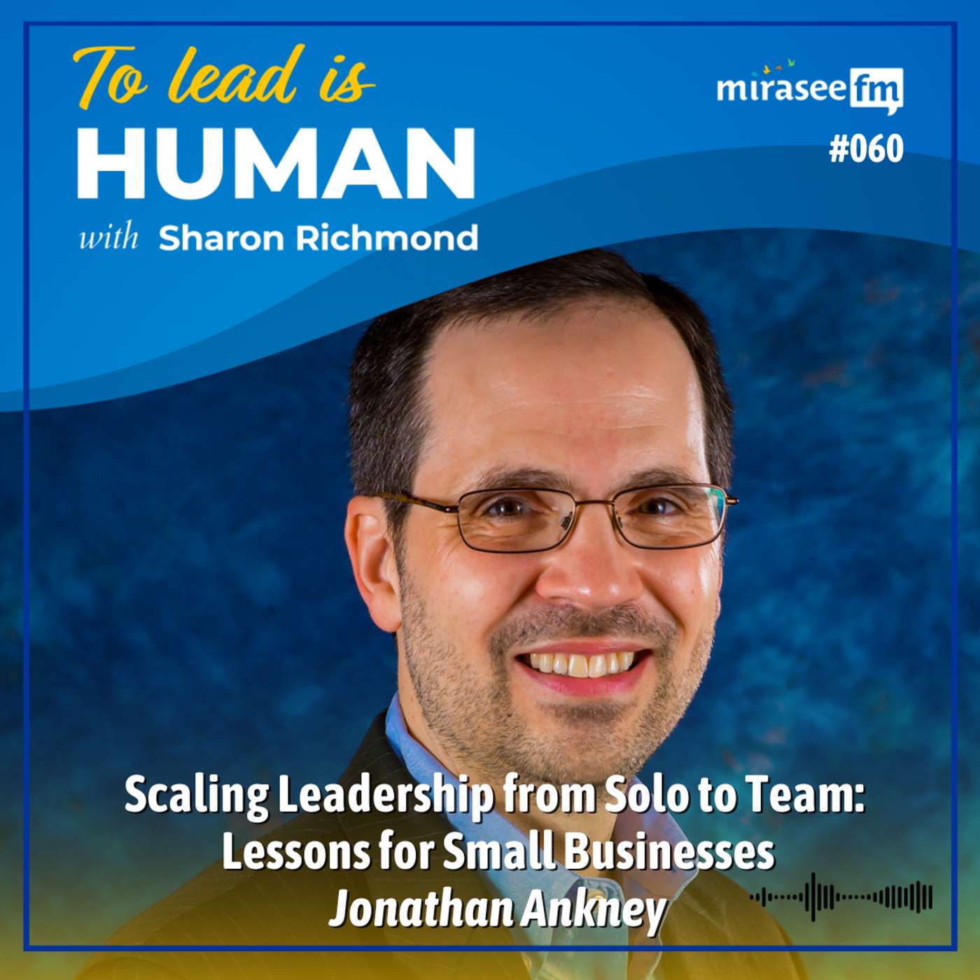 To Lead Is Human