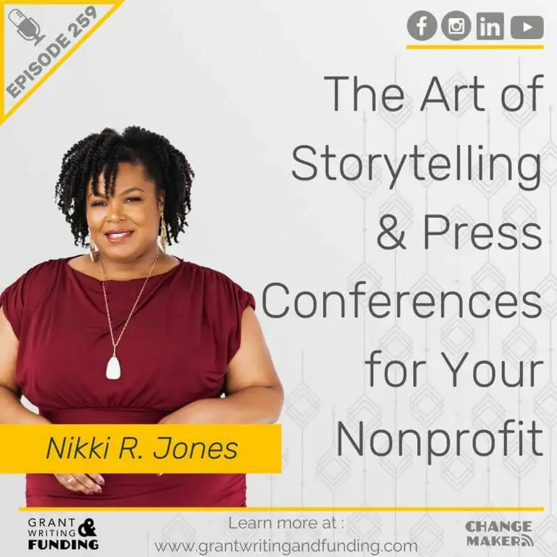 Ep.259: The Art of Storytelling & Press Conferences for Your Nonprofit