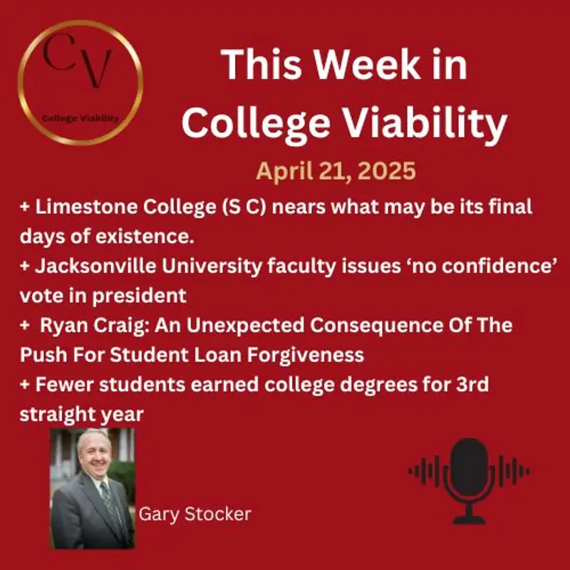 This Week In College Viability (TWICV) for Apr 21, 2025