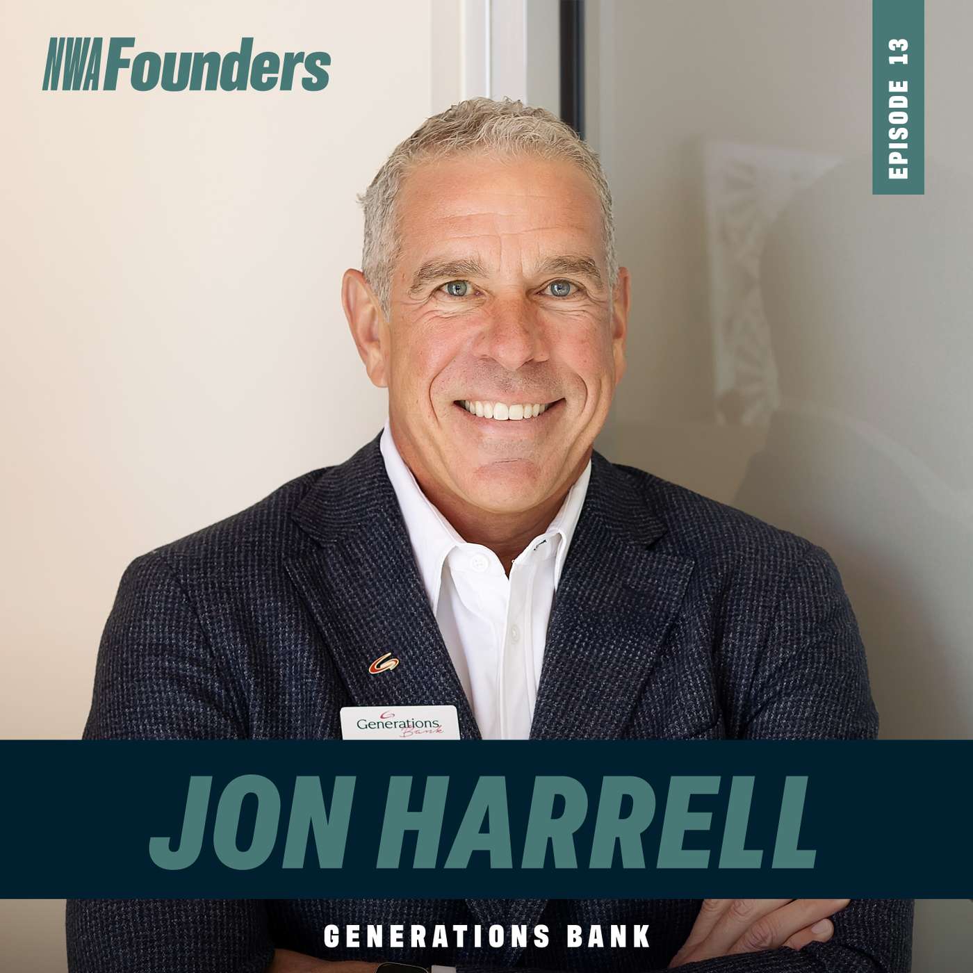 #13 - Jon & Max Harrell (Generations Bank)