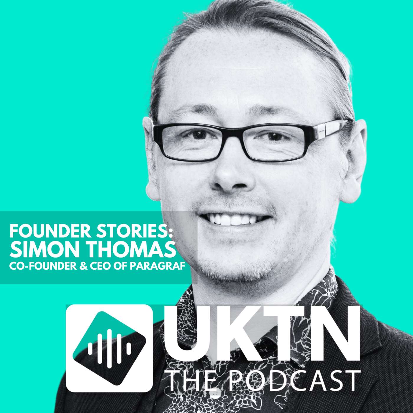 UKTN | The Podcast