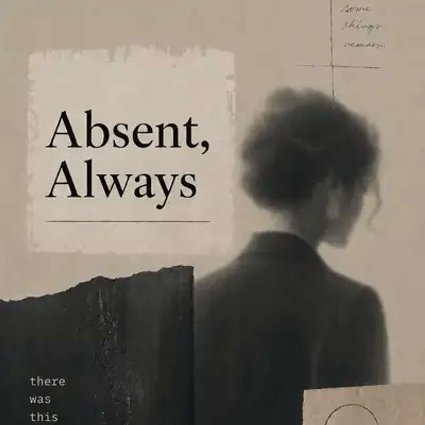 Absent, Always episode artwork