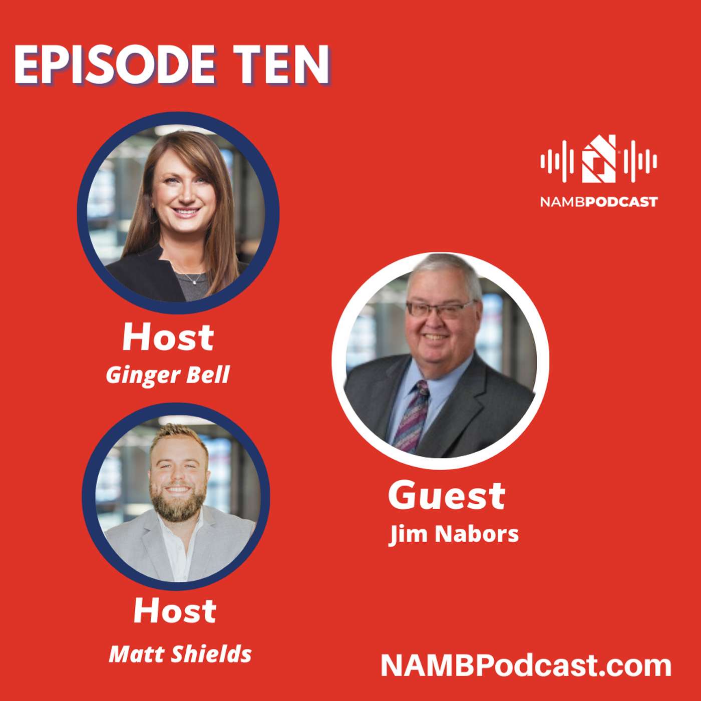 Episode Ten: Passing the Torch: Jim Nabors on Leadership and the Future of NAMB