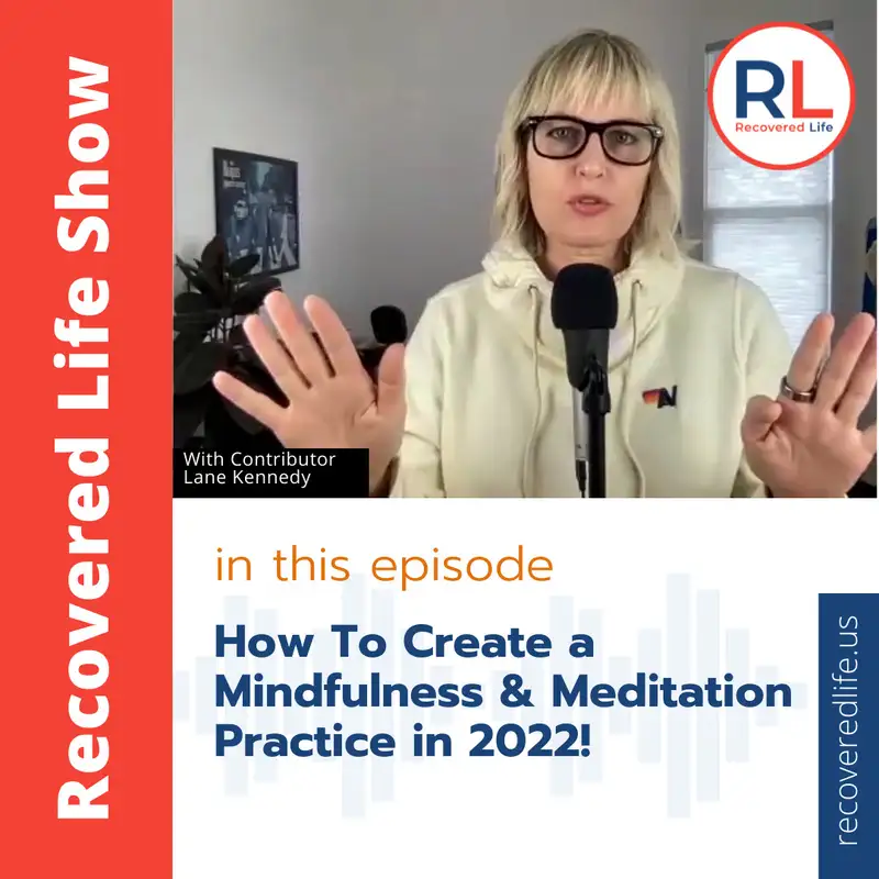How To Create A Mindfulness & Meditation Practice in 2022!