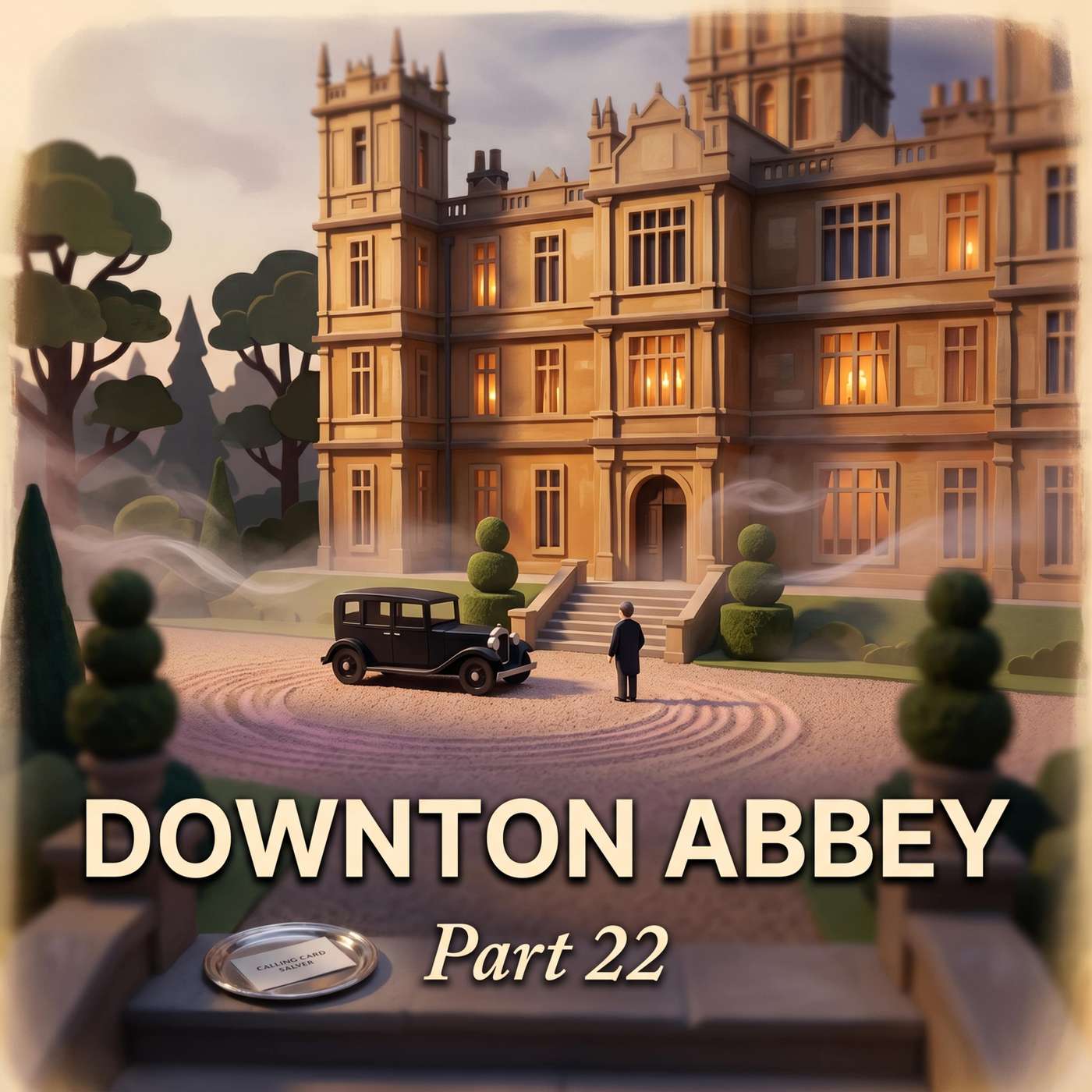 Downton Abbey – Part 22