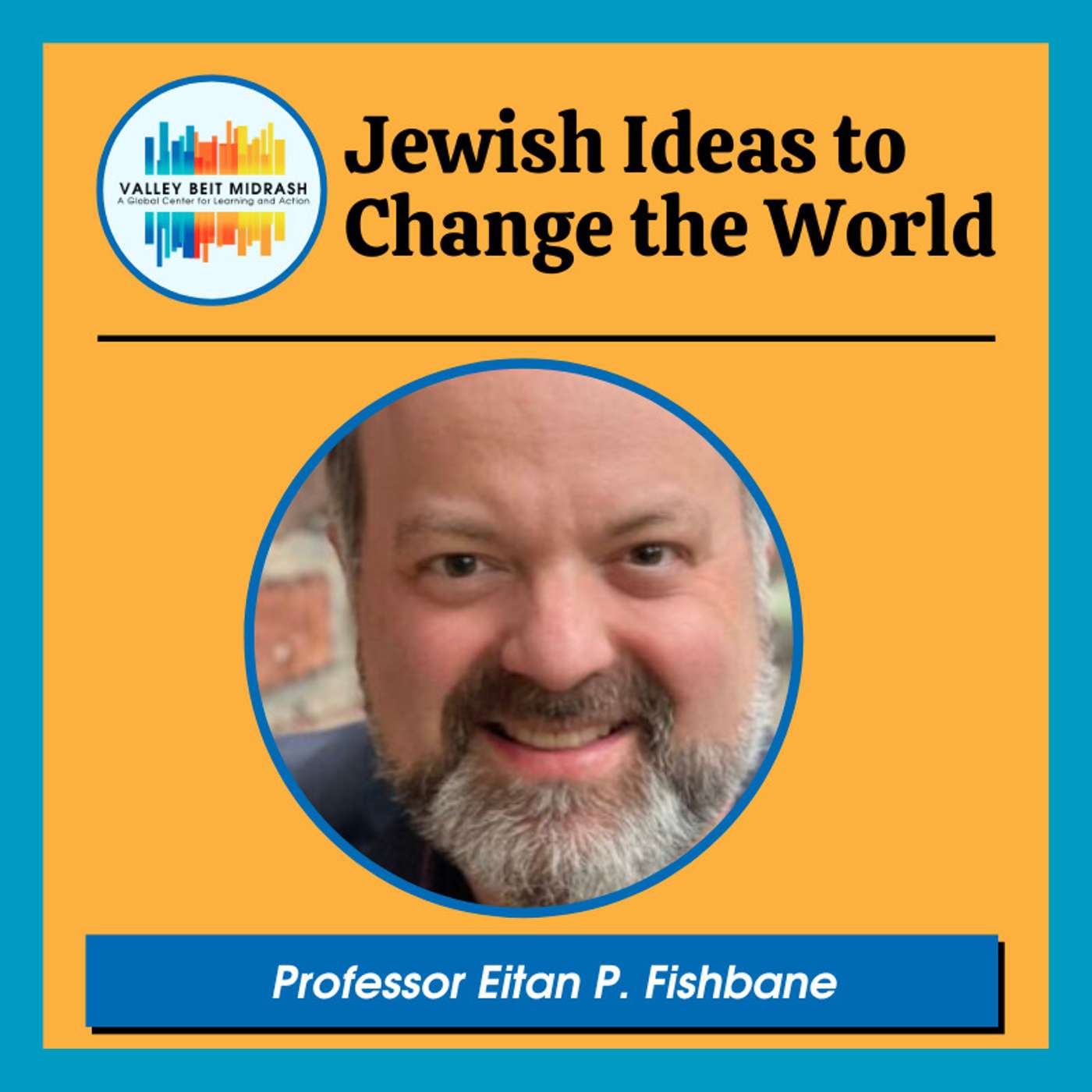 Jewish Ideas to Change the World