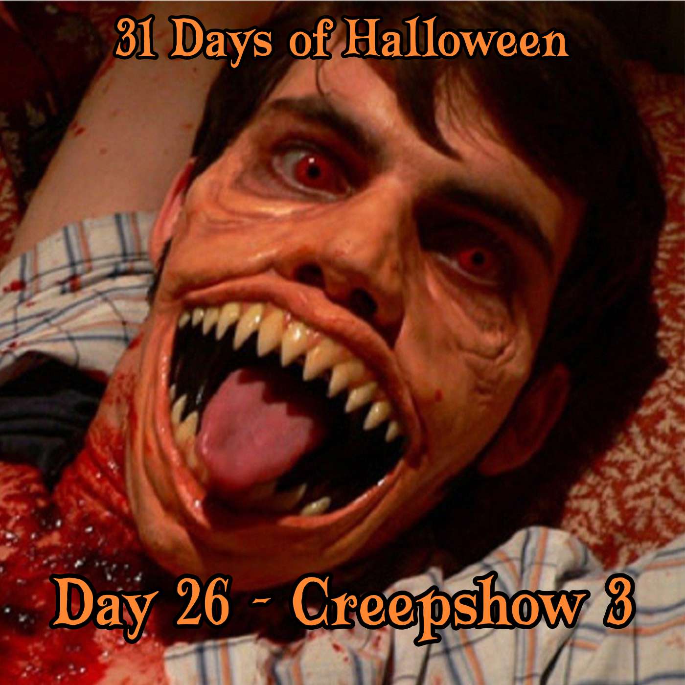 Legion Podcasts 31 Days of Halloween: Day 26 – Creepshow 3