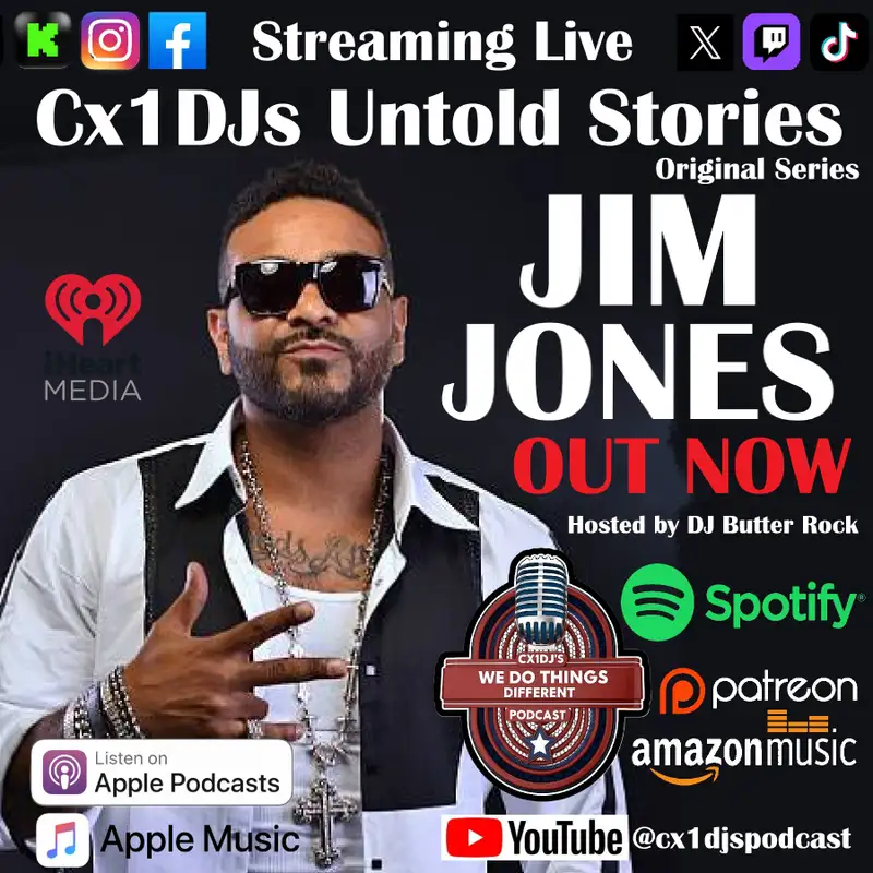 Cx1DJs We Do Things Different Podcast "Untold Stories of Jim Jones" hosted by DJButterrock